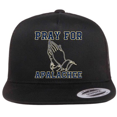 Pray For Apalachee Apalachee High School Strong Gift Flat Bill Trucker Hat