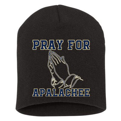 Pray For Apalachee Apalachee High School Strong Gift Short Acrylic Beanie