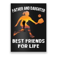 Pickleball Father And Daughter Best Friends Poster