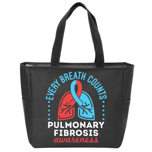 Pulmonary Fibrosis Awareness Every Breath Counts  Zip Tote Bag
