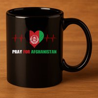 Pray For Afghanistan 11oz C Handle Ceramic Mug