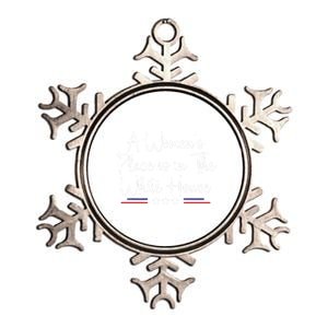 President Feminist A S Place Is In The White House Gift Metallic Star Ornament