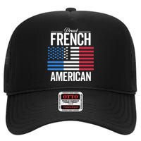 Proud French American France Usa Funny High Crown Mesh Back Trucker Hat