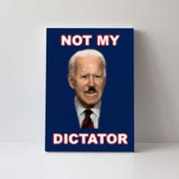 PedoHitler Not My dictator Funny Anti Joe Biden Canvas