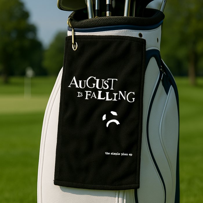 Pat Finnerty August Is Falling The Simple Plan Ep Golf Towel
