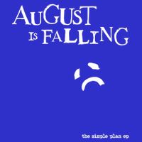 Pat Finnerty August Is Falling The Simple Plan Ep Bag