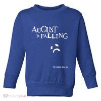 Pat Finnerty August Is Falling The Simple Plan Ep Toddler Sweatshirt