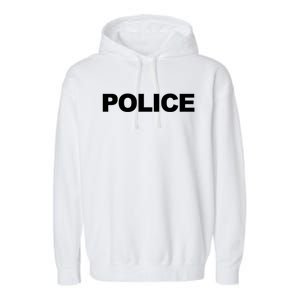 Police Front And Back Print Law Enforcet Police Gift Garment-Dyed Fleece Hoodie