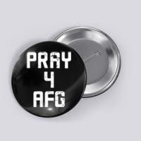 Pray For AFG Afghanistan Button