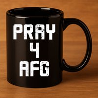 Pray For AFG Afghanistan 11oz C Handle Ceramic Mug