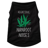 Perfect for Aggressive I Have Nirnroot  Doggie Tank