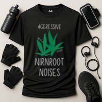 Perfect for Aggressive I Have Nirnroot  Performance Shirt