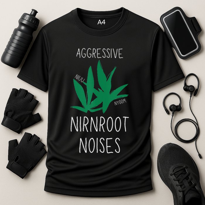 Perfect for Aggressive I Have Nirnroot  Performance Shirt