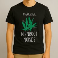 Perfect for Aggressive I Have Nirnroot  T-Shirt