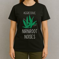 Perfect for Aggressive I Have Nirnroot  T-Shirt
