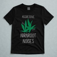 Perfect for Aggressive I Have Nirnroot  T-Shirt