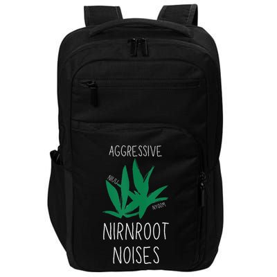 Perfect for Aggressive I Have Nirnroot  Impact Tech Backpack