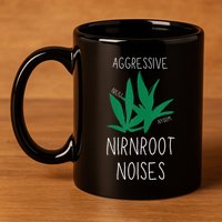Perfect for Aggressive I Have Nirnroot  11oz C Handle Ceramic Mug