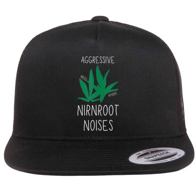 Perfect for Aggressive I Have Nirnroot  Flatbill Hat