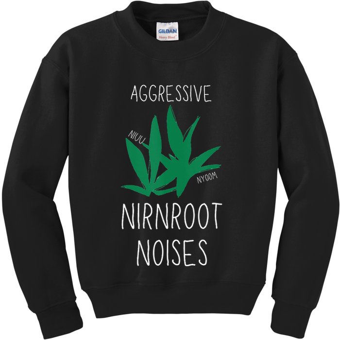Perfect for Aggressive I Have Nirnroot  Kids Sweatshirt