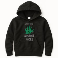 Perfect for Aggressive I Have Nirnroot  Kids Hoodie