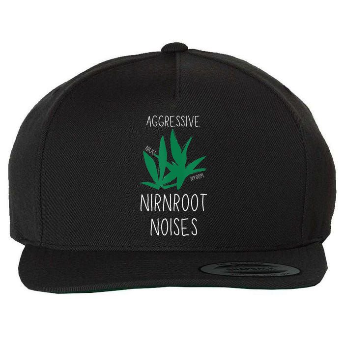 Perfect for Aggressive I Have Nirnroot  Wool Snapback Cap