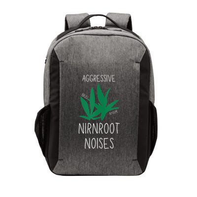 Perfect for Aggressive I Have Nirnroot  Vector Backpack