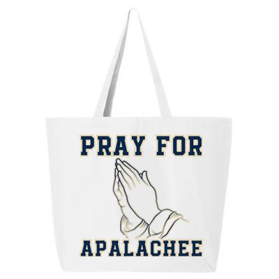 Pray For Apalachee Apalachee High School Strong 25L Jumbo Tote