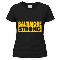 Pray For Baltimore Bridge Baltimore Strong Women's T-Shirt