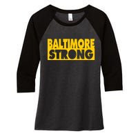 Pray For Baltimore Bridge Baltimore Strong Women's Tri-Blend 3/4-Sleeve Raglan Shirt