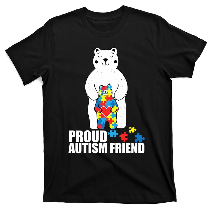 Proud Friend Bear Autism Awareness Love Autistic T-Shirt