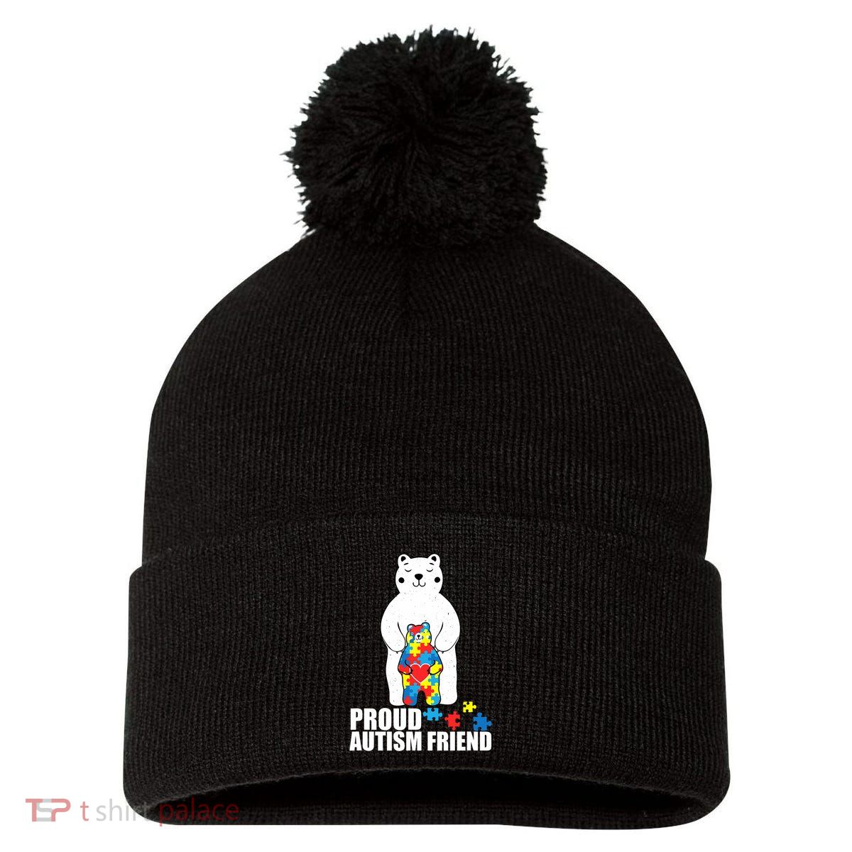 Proud Friend Bear Autism Awareness Love Autistic Pom Pom 12in Knit Beanie