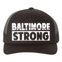 Pray For Baltimore Bridge Baltimore Strong Yupoong Adult 5-Panel Trucker Hat