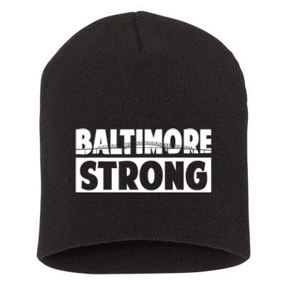 Pray For Baltimore Bridge Baltimore Strong Short Acrylic Beanie