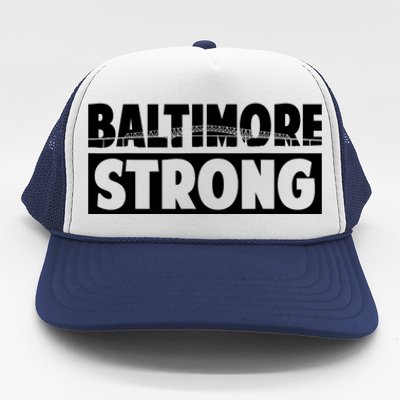 Pray For Baltimore Bridge Baltimore Strong Trucker Hat