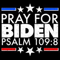 Pray For Biden Psalm 109:8 Impact Tech Backpack