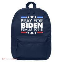 Pray For Biden Psalm 109:8 16 in Basic Backpack