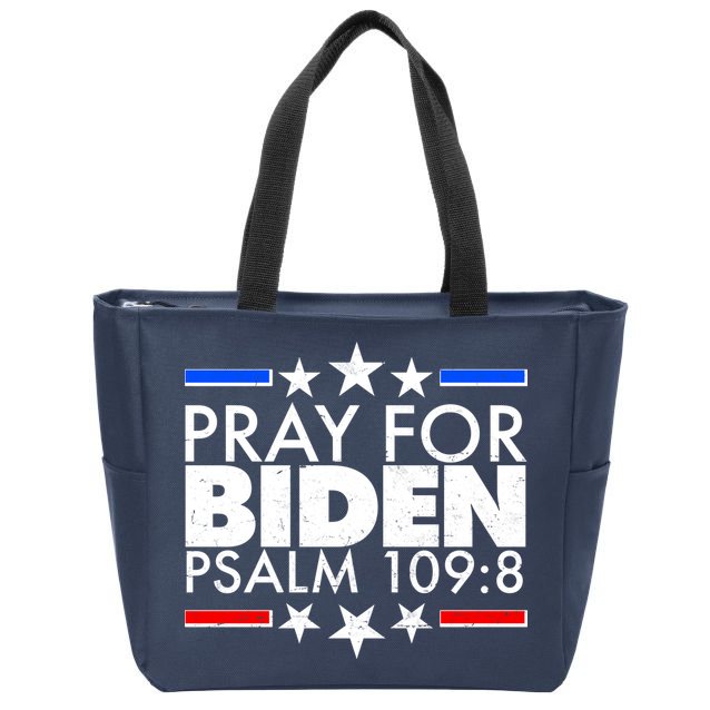 Pray For Biden Psalm 109:8 Zip Tote Bag