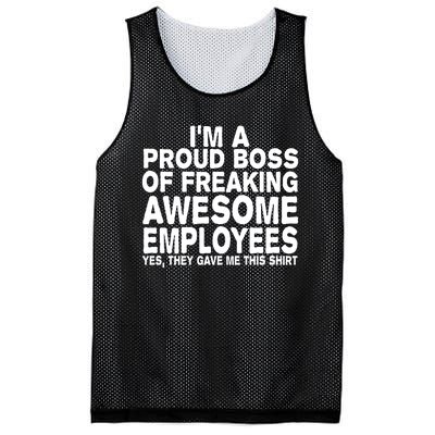 Proud Freaking Boss Of Awesome Employees Funny Gift Mesh Reversible Basketball Jersey Tank