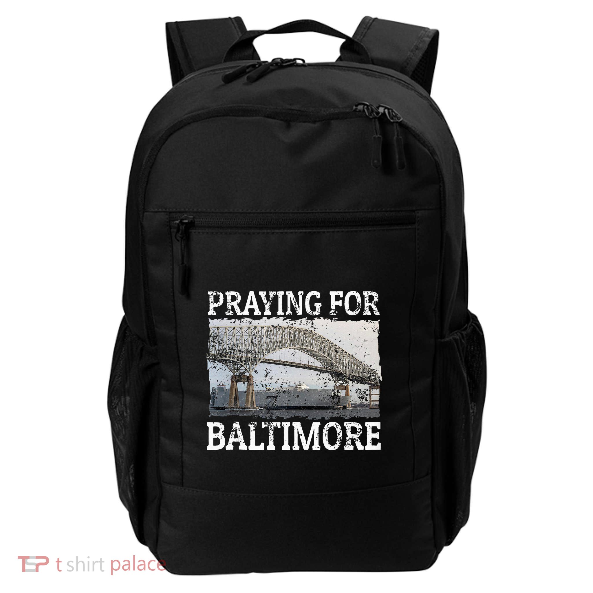 Praying For Baltimore The Baltimore Bridge Backpack