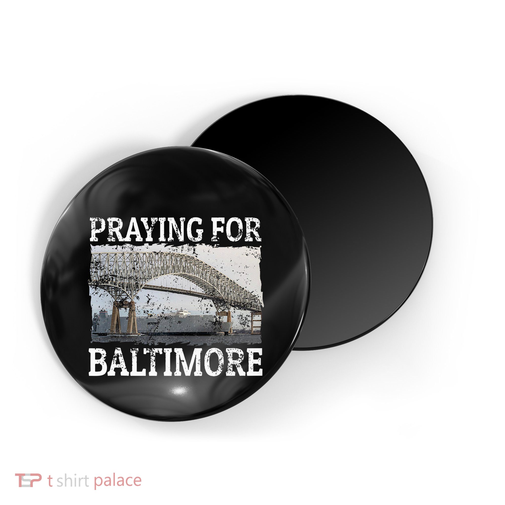 Praying For Baltimore The Baltimore Bridge Magnet