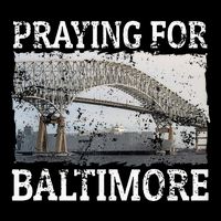 Praying For Baltimore The Baltimore Bridge Toddler Sweatshirt