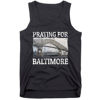 Praying For Baltimore The Baltimore Bridge Tank Top