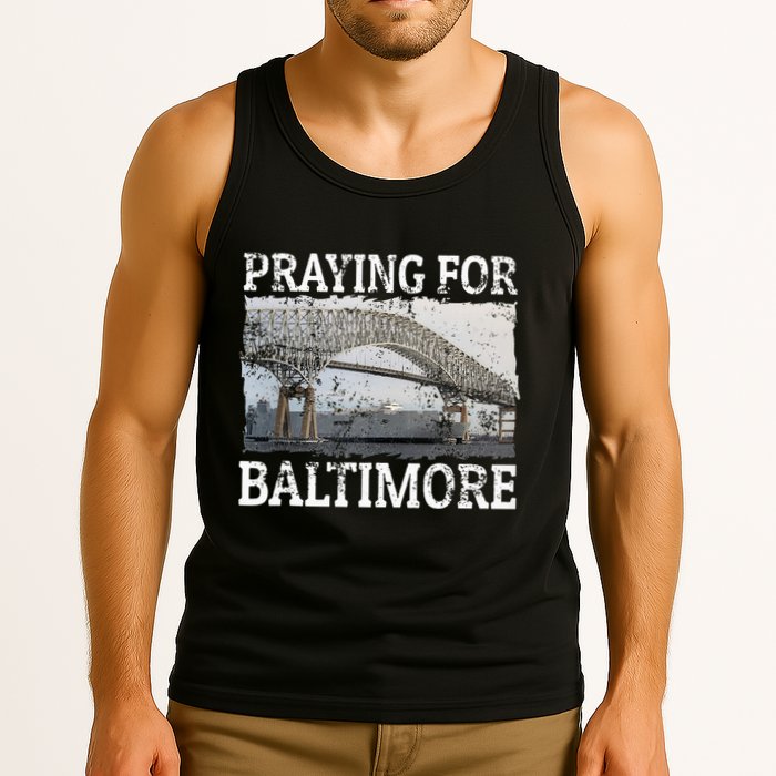 Praying For Baltimore The Baltimore Bridge Tank Top