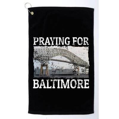 Praying For Baltimore The Baltimore Bridge Golf Towel