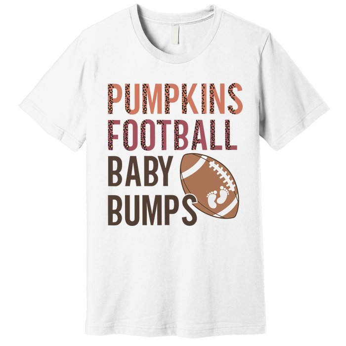 Pumpkins Football Baby Bumps Premium T-Shirt