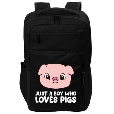 Pig Farmer Boy Just A Boy Who Loves Pigs Cool Gift Impact Tech Backpack