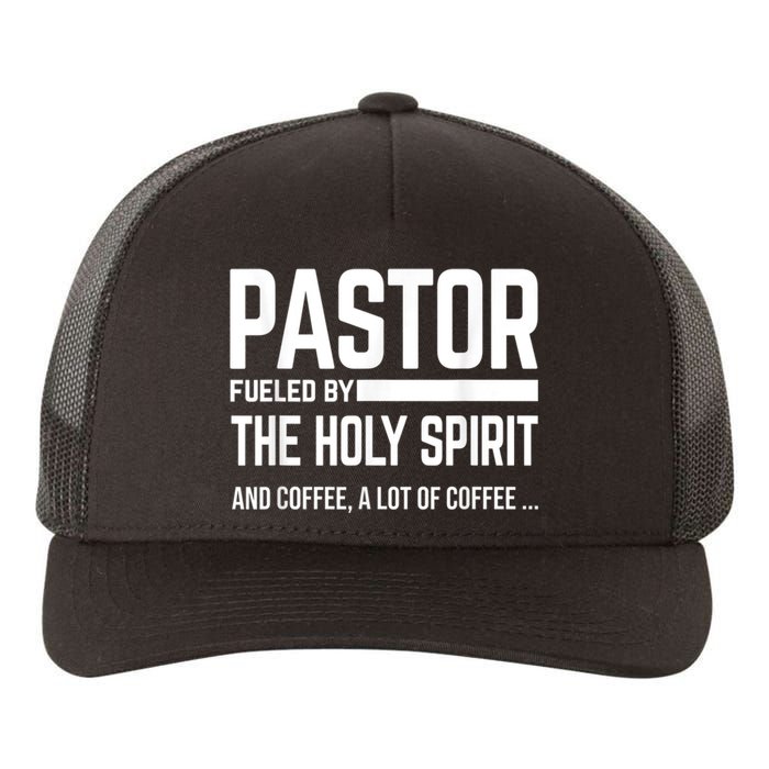 Pastor Fueled By Holy Spirit And Coffee Church Pastor Yupoong Adult 5-Panel Trucker Hat