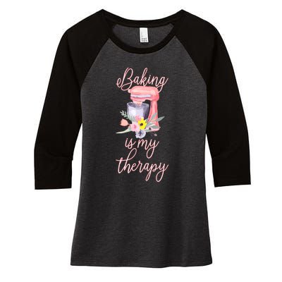 Pretty Floral Baking Is My Therapy Gift For Wo Women's Tri-Blend 3/4-Sleeve Raglan Shirt