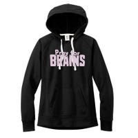 Pray For Brains Women's Fleece Hoodie